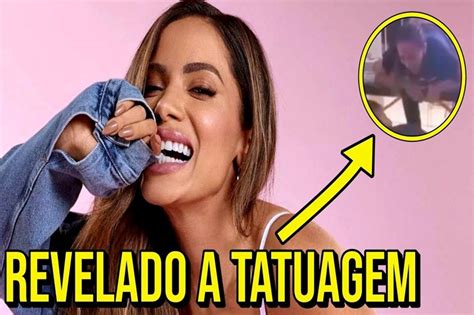 tatuagem de anita no anus|Anitta faz revelação sobre tatuagem íntima: “Para ...